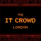 The IT Crowd London